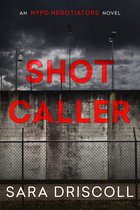 NYPD Negotiators- Shot Caller