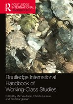 Routledge International Handbooks- Routledge International Handbook of Working-Class Studies