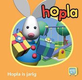 Hopla 0 - Hopla is jarig