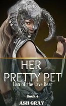 Clan of the Cave Bear 4 - Her Pretty Pet