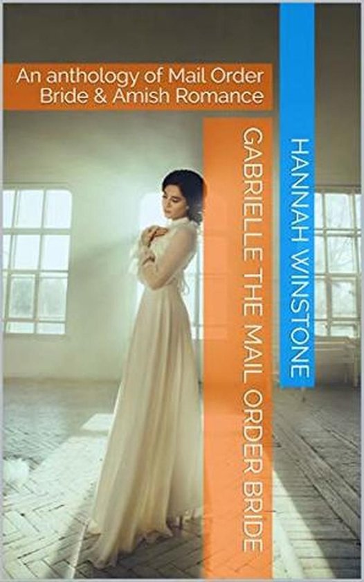 Gabrielle The Mail Order Bride - cover