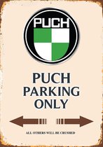 Wandbord - PUCH Parking Only -20x30cm-