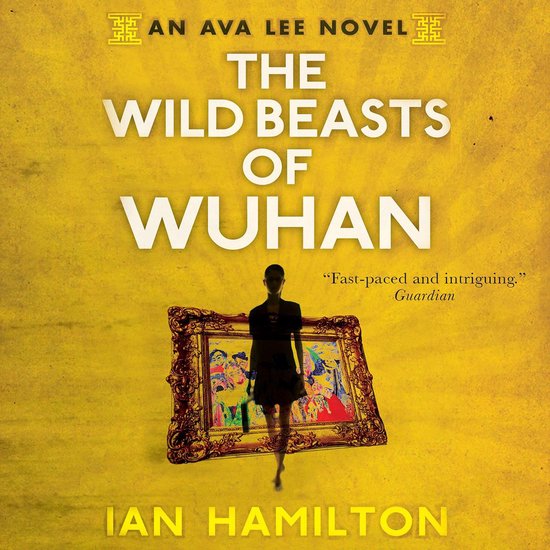 The Wild Beasts of Wuhan - cover