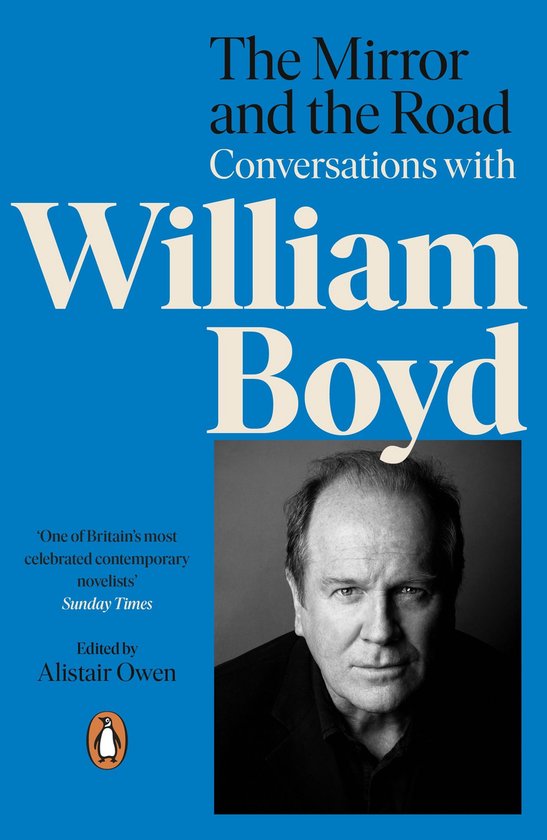 The Mirror and the Road: Conversations with William Boyd - cover
