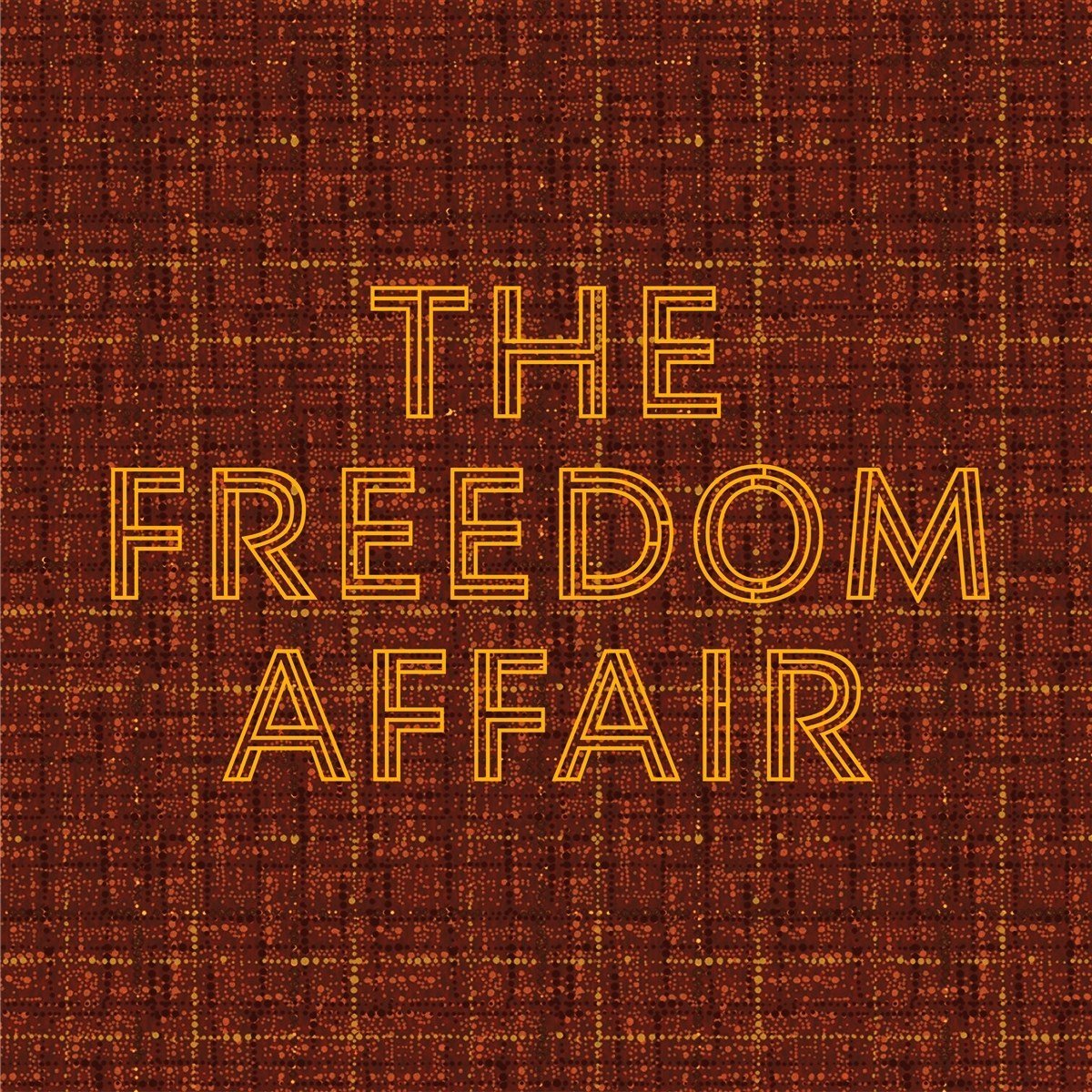 Freedom Affair - The Freedom Affair (LP) (Coloured Vinyl)