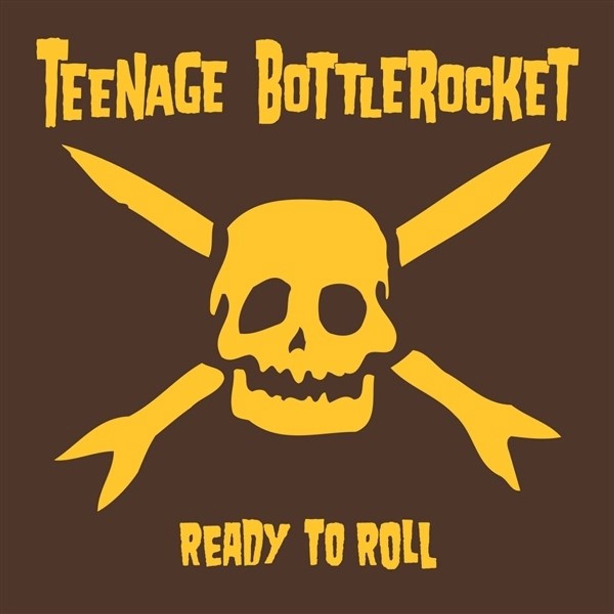 Teenage Bottlerocket - Ready To Roll (CD)