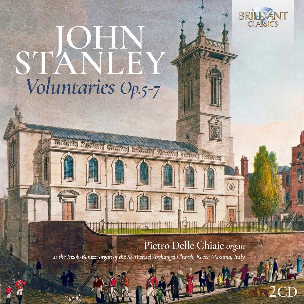 Pietro Delle Chiaie - Stanley: Voluntaries Op.5-7 (2 CD)