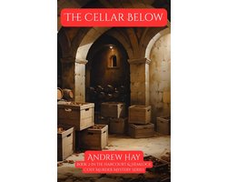 Bristol Wine Mystery Series 2 - The Cellar Below