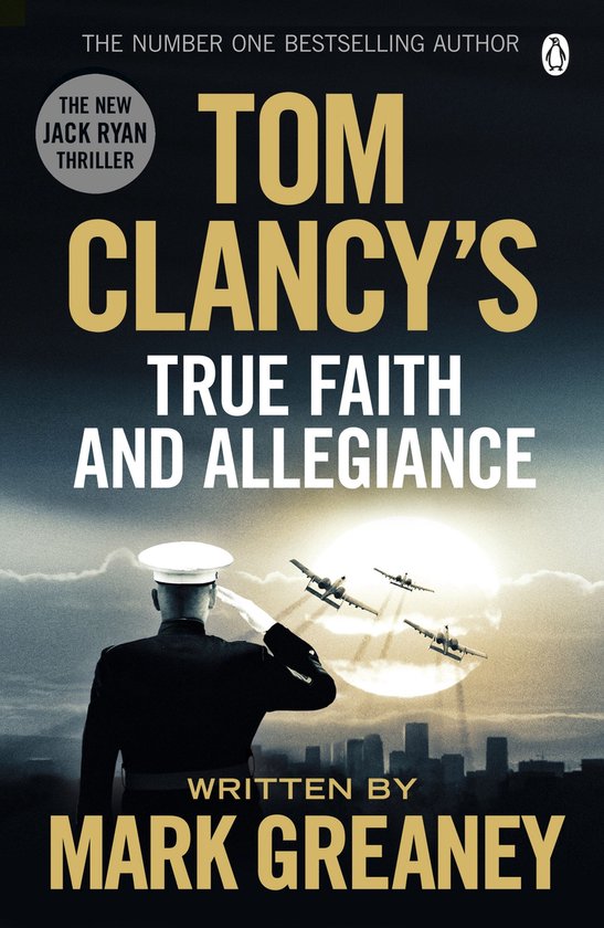 Jack Ryan - Tom Clancy's True Faith and Allegiance - cover