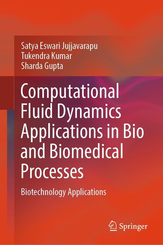 Computational Fluid Dynamics Applications in Bio and Biomedi ... - cover