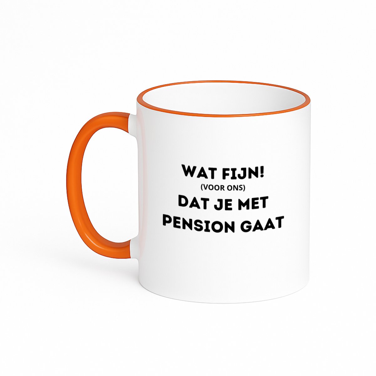 Hacebo® - wat fijn (voor ons) dat je met pensioen gaat koffiebeker met gekleurde rand oranje - iemand die met pensioen gaat - thee mok - koffie beker - collega's - werknemers - verjaardagscadeau - verjaardag - cadeau - koffiemok - 330 ML