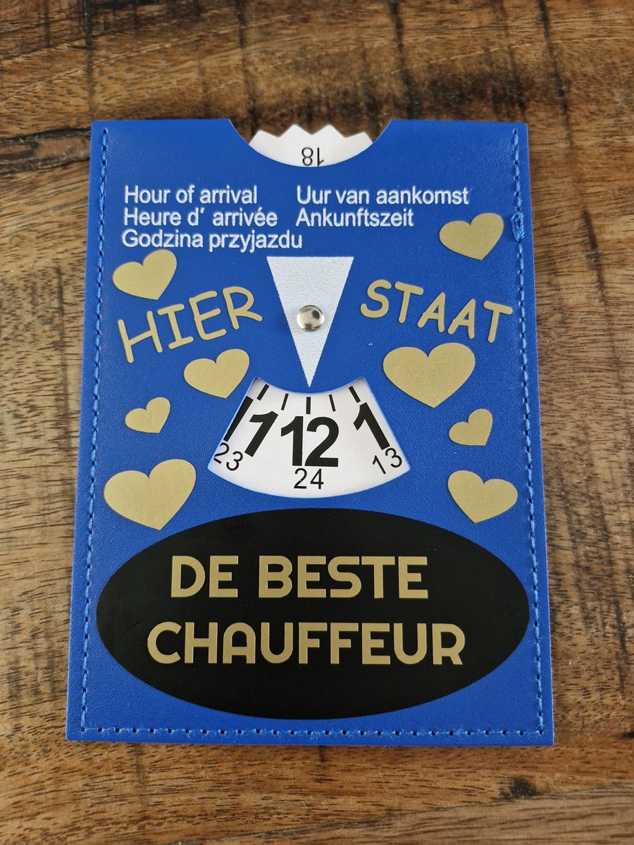 Parkeerschrijf met tekst- Hier staat - De beste chauffeur - blauwe zone- parkeerkaart- blauweschijf