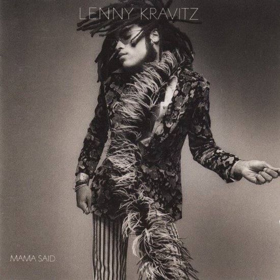 Lenny Kravitz – Mama Said