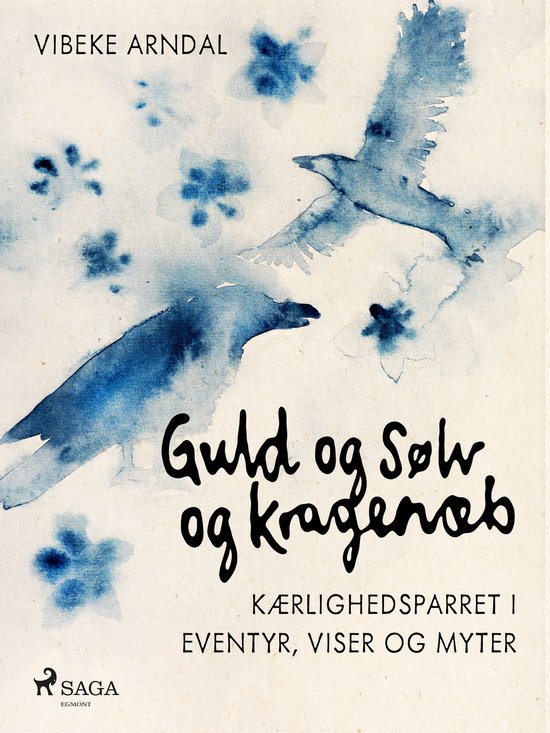 Eventyr og kønnet 3 - Guld og Sølv og Kragenæb – kærli ... - cover