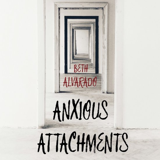 Anxious Attachments - cover