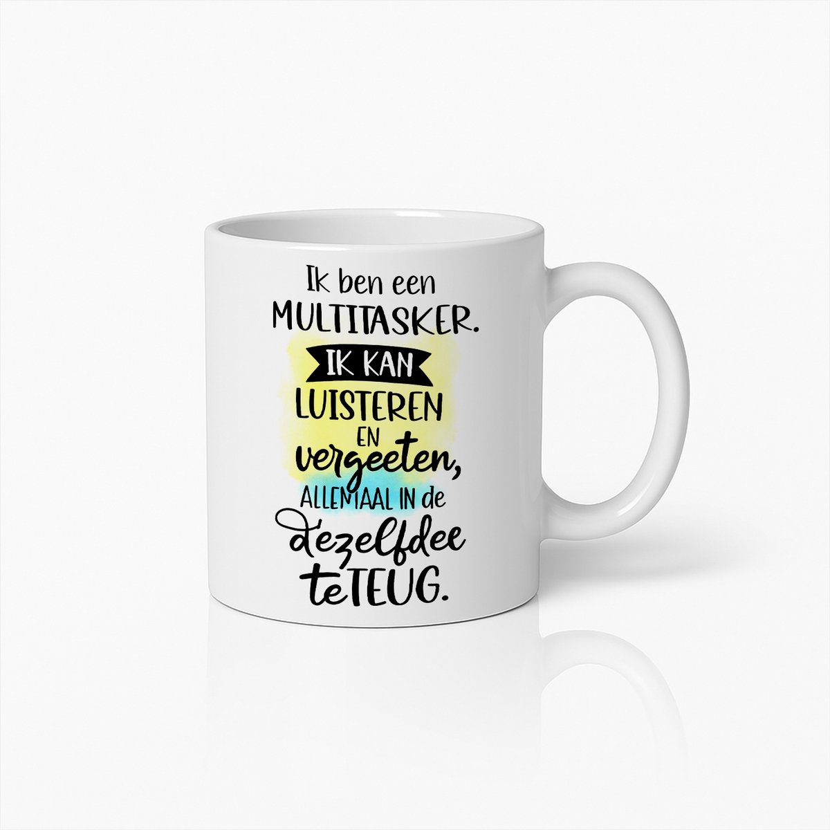 Grappige Multitasker Quote Mok – Humoristisch Cadeau voor Vergeten Luisteraars