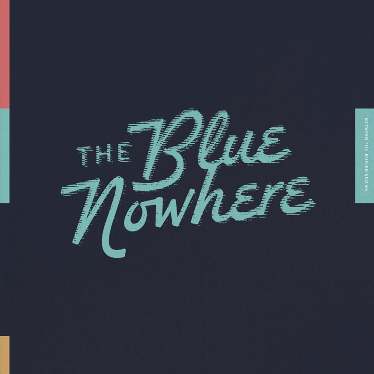The Blue Nowhere (Limited Deluxe Edition)