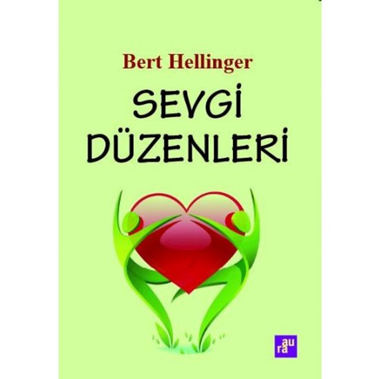 Boek 'Sevgi Düzenleri' van Bert Hellinger met een hart en twee gestileerde figuren in groen, tegen een lichtgroene achtergrond.