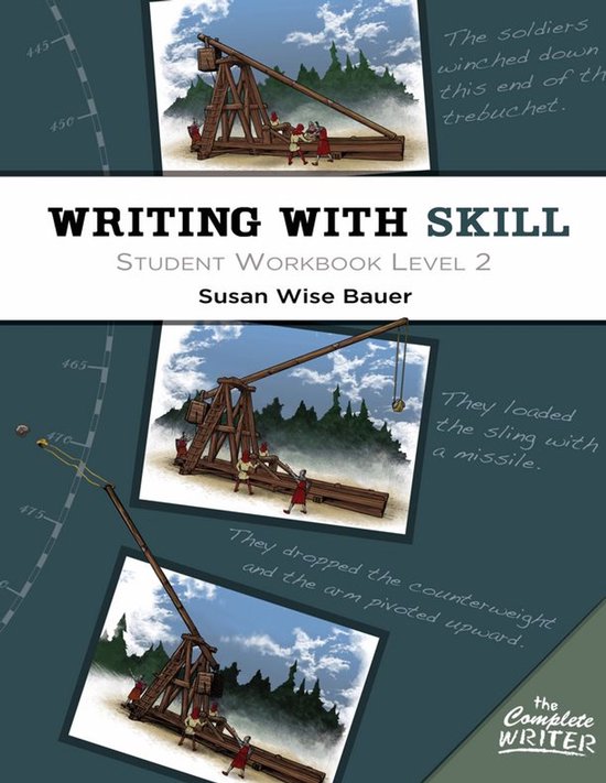 The Complete Writer 2 - Writing With Skill, Level 2: Student ... - cover