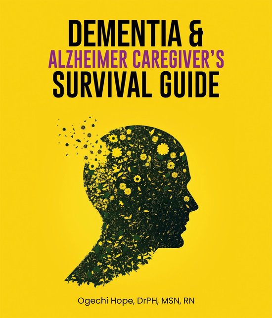 Dementia and Alzheimer Caregiver's Survival Guide - cover