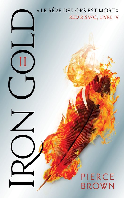 Red Rising 5 - Red Rising - Livre 4 - Iron Gold - Partie 2 - cover