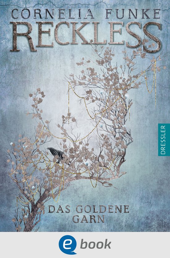 Reckless 3 - Reckless 3. Das goldene Garn - cover