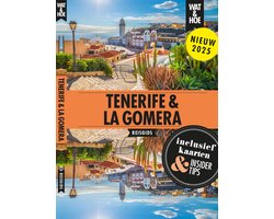 Wat & Hoe reisgids - Tenerife & La Gomera