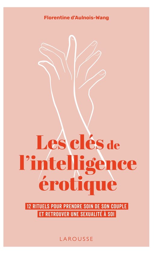 Les clés de l'intelligence érotique - cover