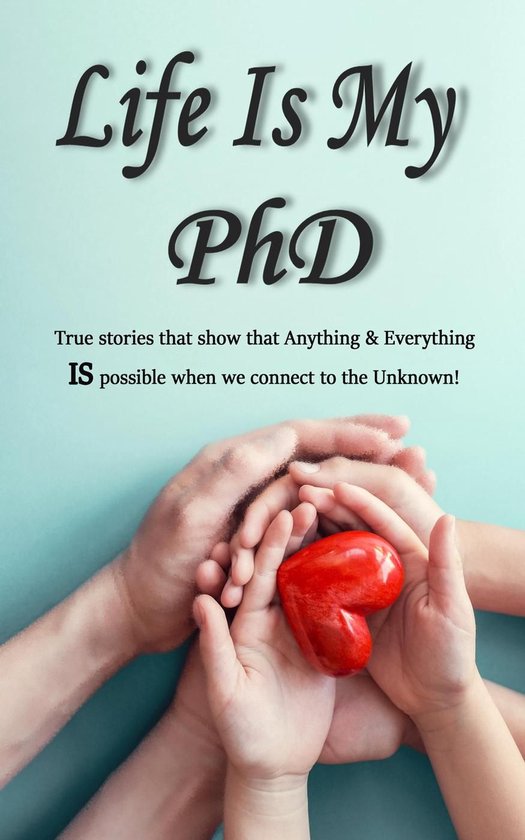 Life Is My PhD - cover