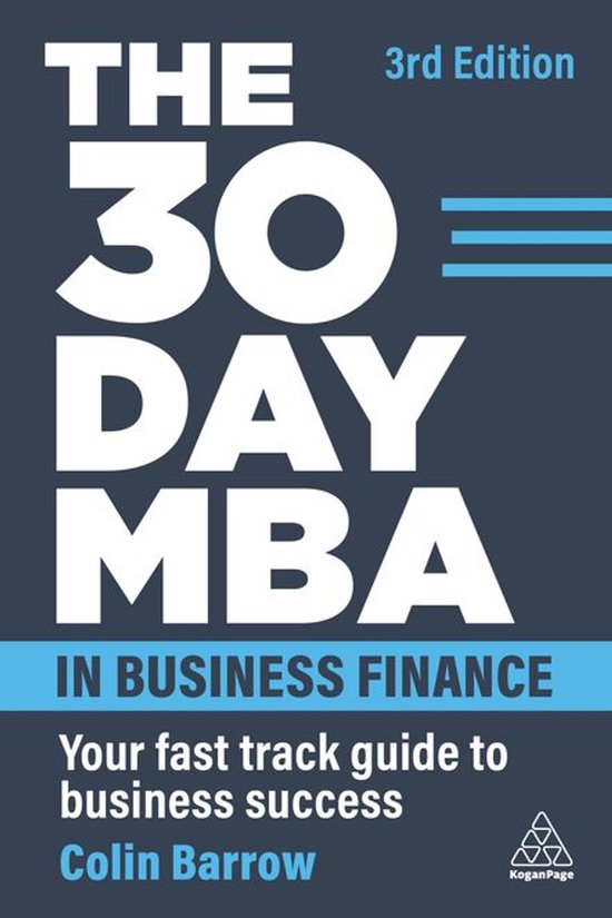 Boekomslag 'The 30 Day MBA in Business Finance' 3e editie door Colin Barrow, Kogan Page