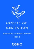 Aspects of Meditation Book 2