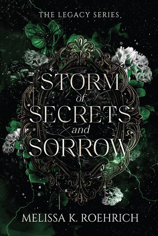 The Legacy- Storm of Secrets and Sorrow