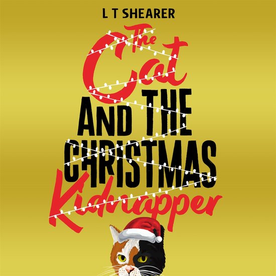 Conrad the Cat Detective4-The Cat and the Christmas Kidnappe ... - cover