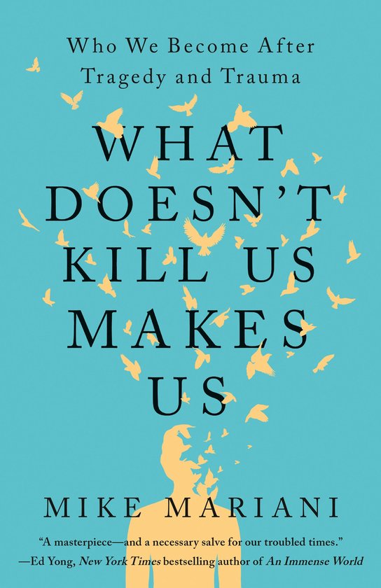 What Doesn't Kill Us Makes Us - cover