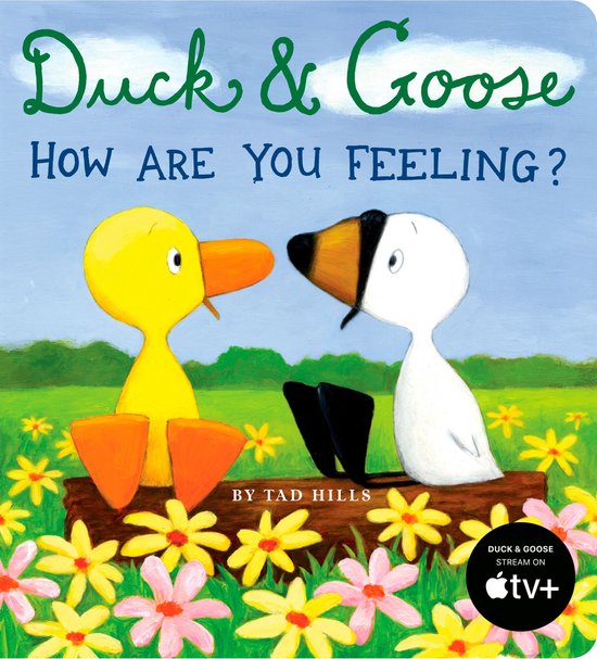 Duck & Goose - Duck & Goose, How Are You Feeling? - cover