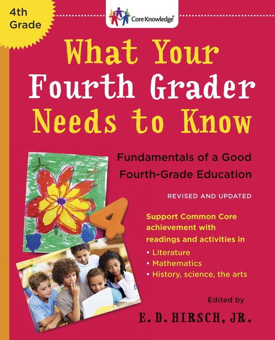The Core Knowledge Series - What Your Fourth Grader Needs to ... - cover