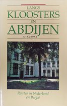 Langs kloosters en abdijen