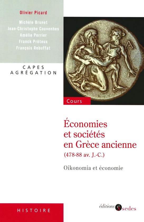 Économies et sociétés en Grèce ancienne (478-88 av. J.-C ... - cover