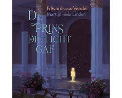 De prins die licht gaf