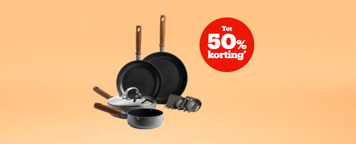 Tot 50% korting* op pannen