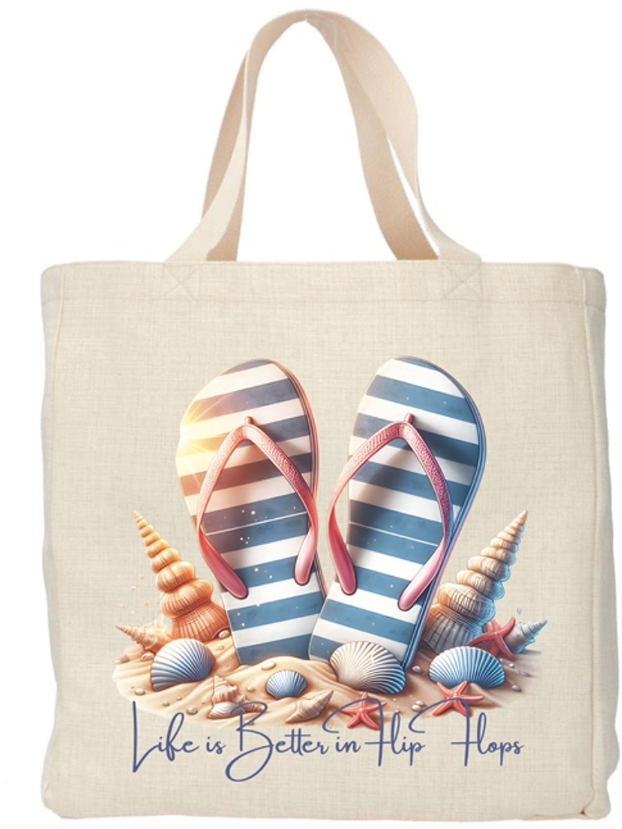Shopper - Totebag - Boodschappentas | Beach Life - Life is better in Flip Flops | Duurzaam - Linnenlook - 48x38cm