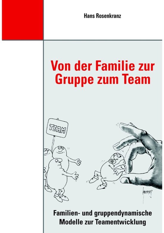 Von der Familie zur Gruppe zum Team - cover