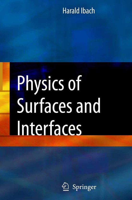 Boekomslag met de titel "Physics of Surfaces and Interfaces" door Harald Ibach.