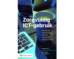 Zorgvuldig ICT-gebruik