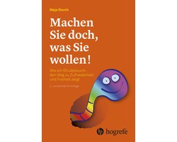 Machen Sie doch, was Sie wollen!