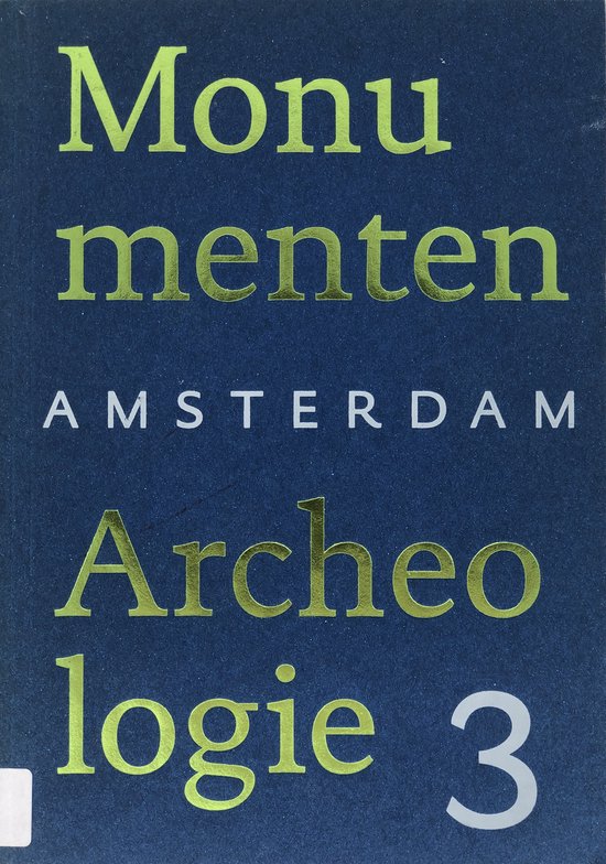 Amsterdam Monumenten En Archeologie 3 - cover