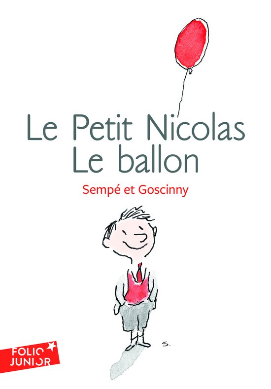 Boekomslag 'Le Petit Nicolas - Le ballon' met een illustratie van Nicolas met een rode ballon. 'FOLIO JUNIOR' in rode letters.