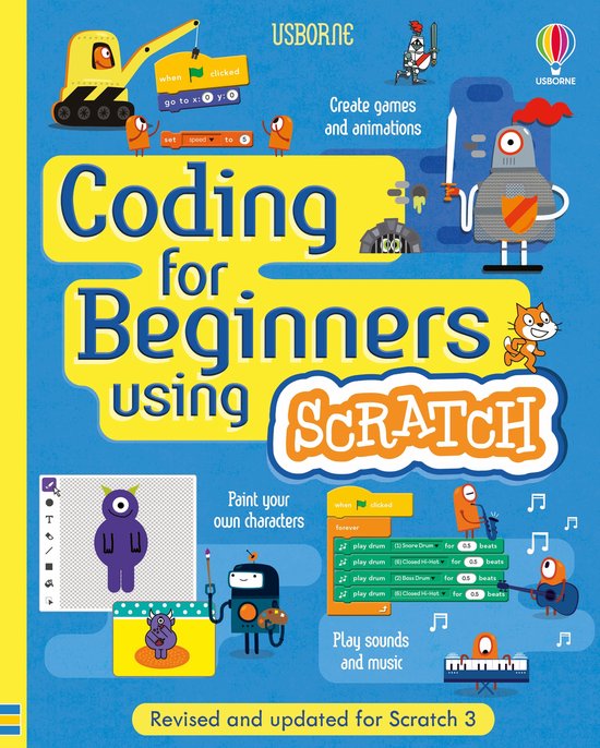 Coding for Beginners: Using Scratch | 9781474975094 | Jonathan Melmoth ...