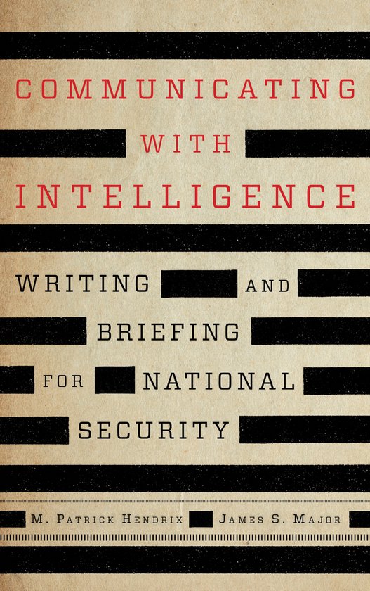 Security and Professional Intelligence Education Series- Communicating with Intelligence