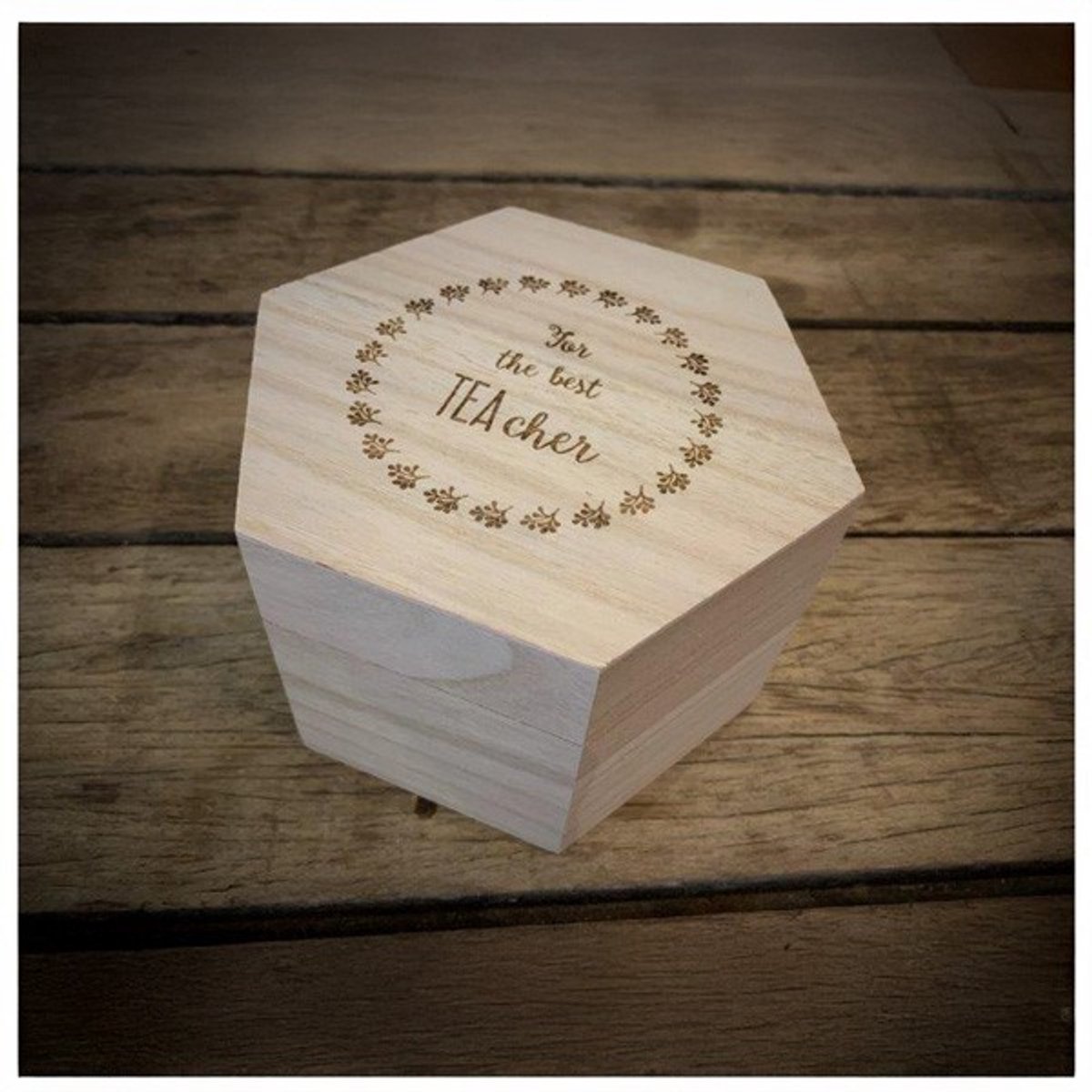 Dotti Houten Hexagon Doos "For the best TEAcher" (11,8 x 13,6 x 9 cm)